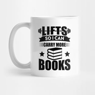 reading lifts so i can carry more books school cool student Mug